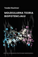 Technika - Molekularna teoria biopotencjału - miniaturka - grafika 1