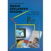 Andrzejewska Anna Magia szklanego ekranu - Materiały pomocnicze dla nauczycieli - miniaturka - grafika 1