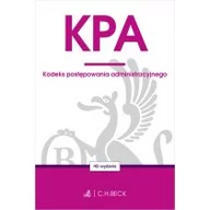 Prawo - C.H. Beck KPA. Kodeks postępowania administracyjnego praca zbiorowa - miniaturka - grafika 1