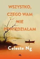 E-booki - literatura obca - Wszystko, czego wam nie powiedziałam - miniaturka - grafika 1
