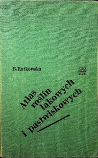 Atlas roślin łąkowych i pastwiskowych - Nauki przyrodnicze - miniaturka - grafika 1