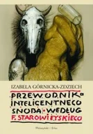 Pamiętniki, dzienniki, listy - Przewodnik Inteligentnego Snoba Według F. Starowieyskiego - miniaturka - grafika 1