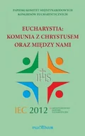 Religia i religioznawstwo - Eucharystia: Komunia z Chrystusem oraz między nami - miniaturka - grafika 1