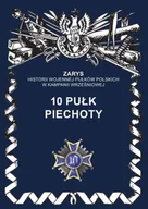 Historia świata - 10 pułk piechoty - Przemysław Dymek - miniaturka - grafika 1