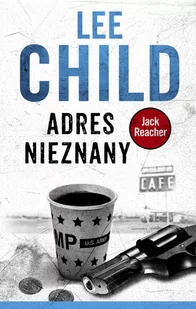 Albatros Jack Reacher Adres nieznany 9788379858972 - Powieści - miniaturka - grafika 3