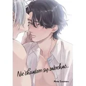 Komiksy dla dorosłych - Nie chciałem się zakochać... - miniaturka - grafika 1