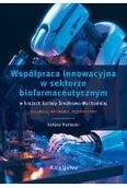Książki medyczne - Współpraca innowacyjna w sektorze.. - miniaturka - grafika 1