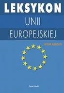 Podręczniki dla szkół wyższych - Leksykon Unii Europejskiej - miniaturka - grafika 1