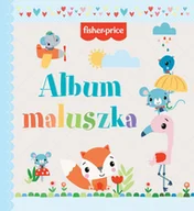 Literatura popularno naukowa dla młodzieży - Fisher Price Album maluszka - miniaturka - grafika 1