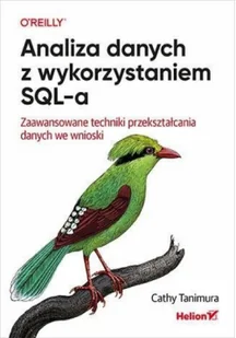 Helion Analiza danych z wykorzystaniem SQL-a. - Książki o programowaniu - miniaturka - grafika 2