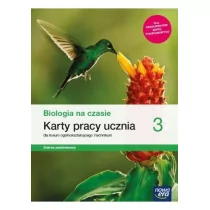 NOWA ERA Nowe biologia na czasie karty pracy 3 liceum i technikum zakres podstawowy - Barbara Januszewska-Hasiec, Jacek Pawłowski, Renata Stencel - Podręczniki dla liceum - miniaturka - grafika 1