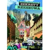 Przewodniki - Sekrety Rzeszowa Bosak Alina Grzebyk Katarzyna - miniaturka - grafika 1