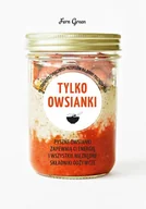 Książki kucharskie - Tylko owsianki zielona seria - Fern Green - miniaturka - grafika 1