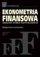 Podręczniki dla szkół wyższych - Ekonometria finansowa - Małgorzata Łuniewska - miniaturka - grafika 1