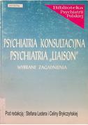 Książki medyczne - Psychiatria konsultacyjna psychiatria Liaison - miniaturka - grafika 1