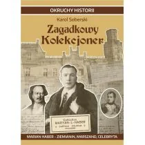 Zagadkowy Kolekcjoner Marian Haber ziemianin Nowa - Biografie i autobiografie - miniaturka - grafika 1
