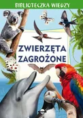 Ezoteryka - Biblioteczka wiedzy. Zwierzęta zagrożone - Anna Skrok - książka - miniaturka - grafika 1