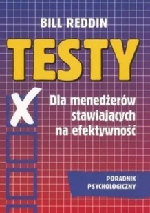 Testy dla menedżerów stawiających na efektywność - Biznes - miniaturka - grafika 1