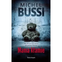 Świat Książki Mama kłamie Michel Bussi