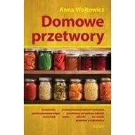 Książki kucharskie - Astrum Domowe przetwory w.2 Anna Wojtowicz - miniaturka - grafika 1
