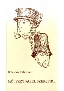 Mój przyjaciel Szekspir - Poezja - miniaturka - grafika 1