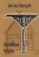 Archeologia - Sas Zubrzycki Jan Cieślictwo polskie - mamy na stanie, wyślemy natychmiast - miniaturka - grafika 1