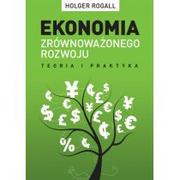 Ekonomia - Zysk i S-ka Ekonomia zrównoważonego rozwoju - Rogall Holger - miniaturka - grafika 1