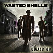 Wasted Shells The Collector