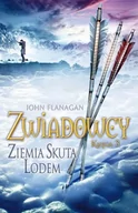 Fantasy - Ziemia skuta lodem. Zwiadowcy - John Flanagan - miniaturka - grafika 1