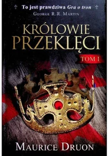 Królowie przeklęci Tom 1 - Historia świata - miniaturka - grafika 1