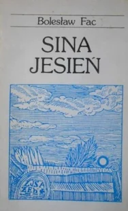 Sina jesień - Poezja - miniaturka - grafika 1