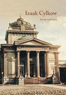 Izaak Cylkow. Życie i dzieło - E-booki - historia - miniaturka - grafika 1