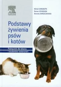 Podstawy żywienia psów i kotów - Zdrowie - poradniki - miniaturka - grafika 1