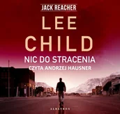 Audiobooki - kryminał, sensacja, thriller - Nic do stracenia - miniaturka - grafika 1