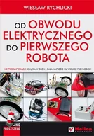 E-booki - informatyka - Nic prostszego. Od obwodu elektrycznego do pierwszego robota - miniaturka - grafika 1