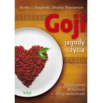 Vital Goji jagody życia - Baginski Boido J., Sharamon Shalila