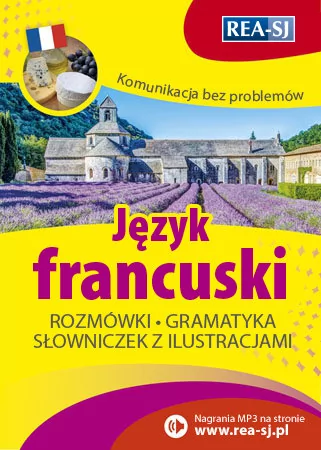 Rea Komunikacja bez problemów. Język francuski - Praca zbiorowa