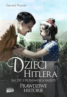 Wywiady, wspomnienia - Dzieci Hitlera. Jak żyć z piętnem ojca nazisty. Prawdziwe historie - miniaturka - grafika 1