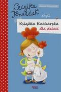 Kuchnie świata - Jedność Cecylka Knedelek czyli książka kucharska dla dzieci - miniaturka - grafika 1