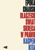 Felietony i reportaże - Epoka chaosu - miniaturka - grafika 1