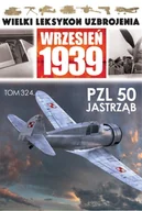 Czasopisma - Wielki Leksykon Uzbrojenia Wrzesień 1939 - miniaturka - grafika 1