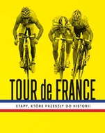 E-booki - sport - Richard Moore Tour de France Etapy które przeszły do historii e-book) - miniaturka - grafika 1
