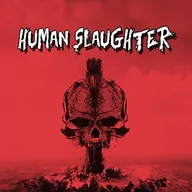 Metal, Punk - Human Slaughter - Human Slaughter - miniaturka - grafika 1