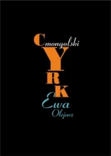 Mongolski Cyrk - Poezja - miniaturka - grafika 1