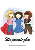 Pozostałe książki - MGS Wojowniczka: Powieść dla każdej kobiety - miniaturka - grafika 1