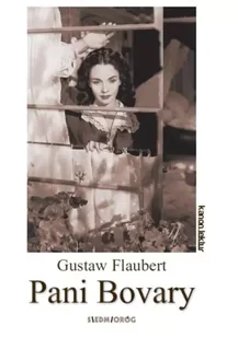 Pani Bovary - Gustaw Flaubert - Lektury szkoła podstawowa - miniaturka - grafika 1