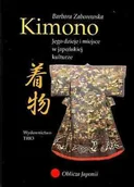 Książki o kulturze i sztuce - Kimono. Jego dzieje i miejsce w japońskiej kulturze - miniaturka - grafika 1