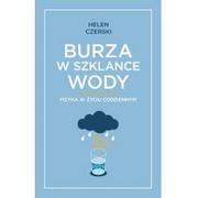 Literatura popularno naukowa dla młodzieży - Burza w szklance wody. Fizyka w życiu codziennym - miniaturka - grafika 1