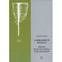 Instytut Badań Literackich PAN Laboratorium filologa Pachocki Dariusz - Literatura popularno naukowa dla młodzieży - miniaturka - grafika 1