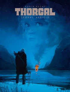 Żegnaj, Aaricio. Thorgal Saga - Komiksy dla młodzieży - miniaturka - grafika 1